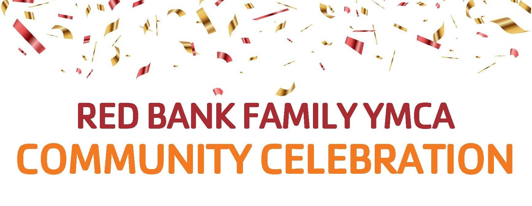 Red Bank Family YMCA Celebration